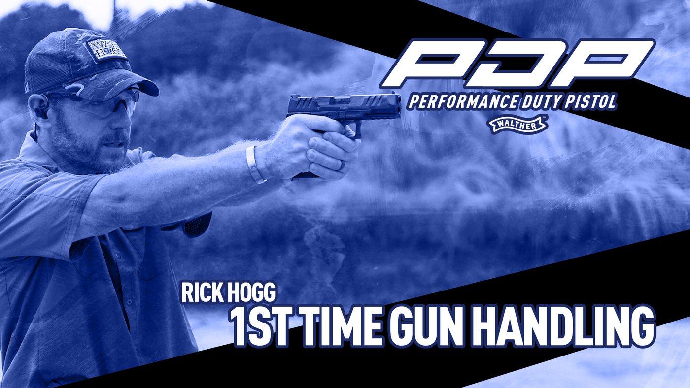1st Time Gun Handling Tips with Rick Hogg w/WarHogg Tactical