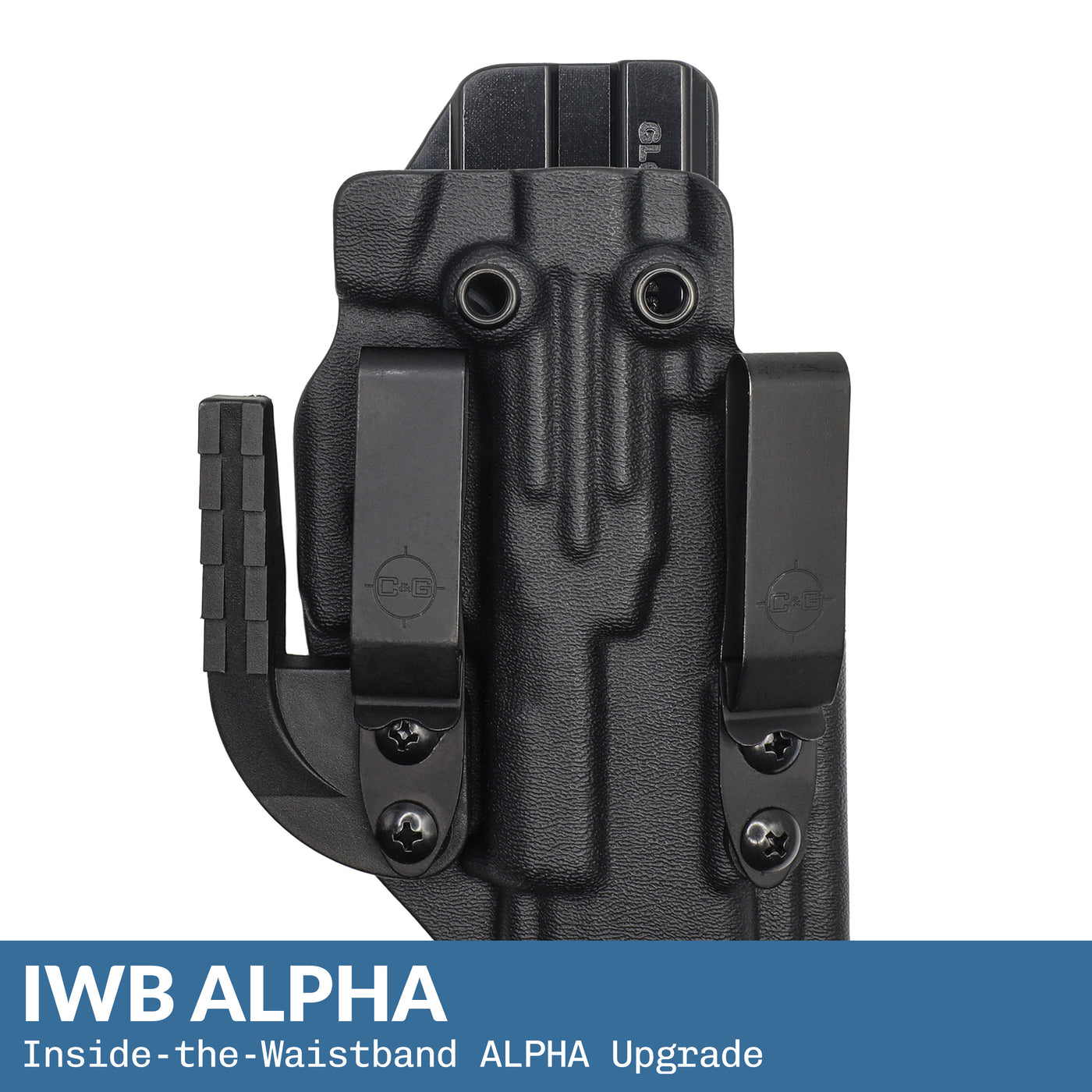 IWB ALPHA Kydex Holster | CUSTOM | C&G Holsters