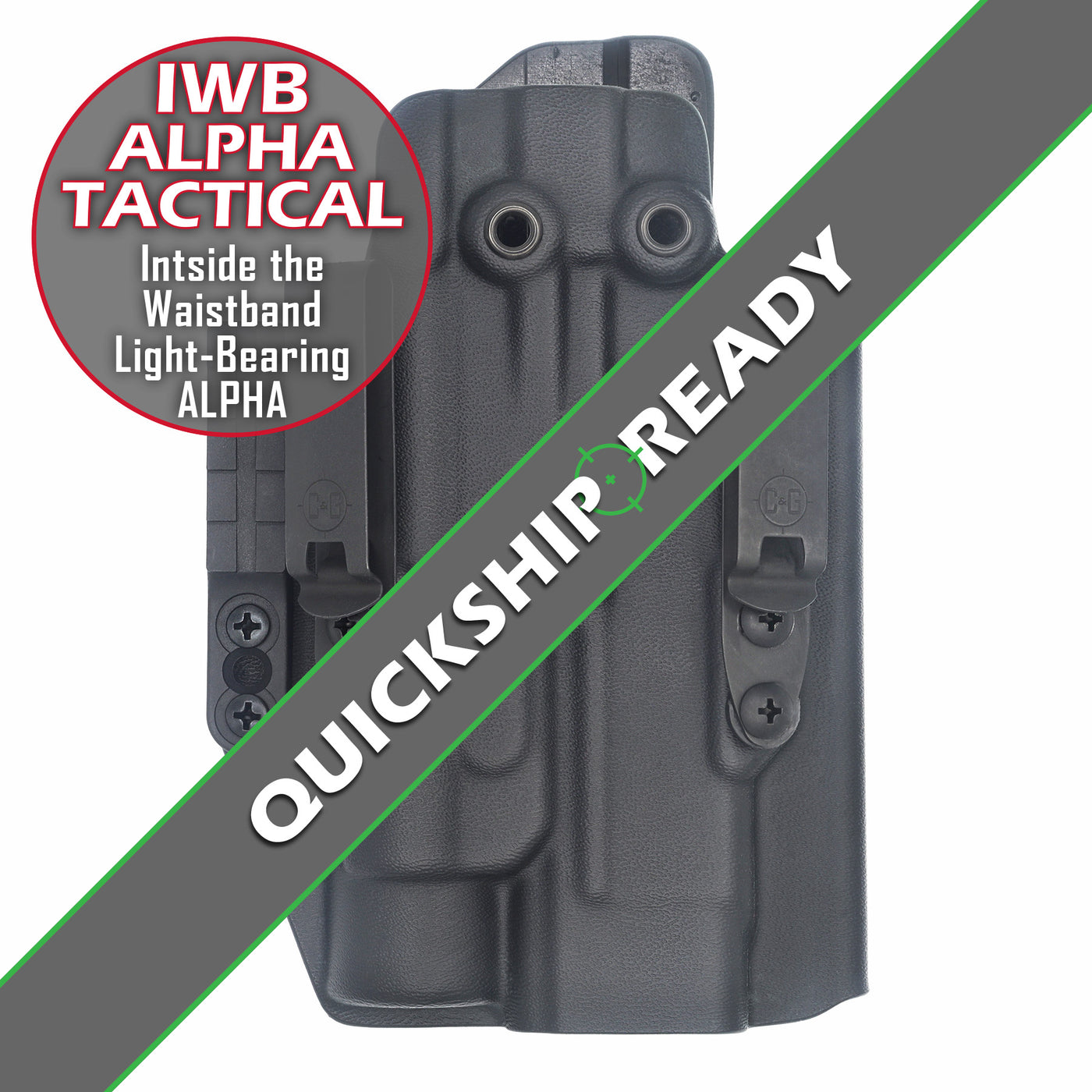 C&G Holsters Quickship IWB ALPHA Tactical (Light-Bearing) Holster