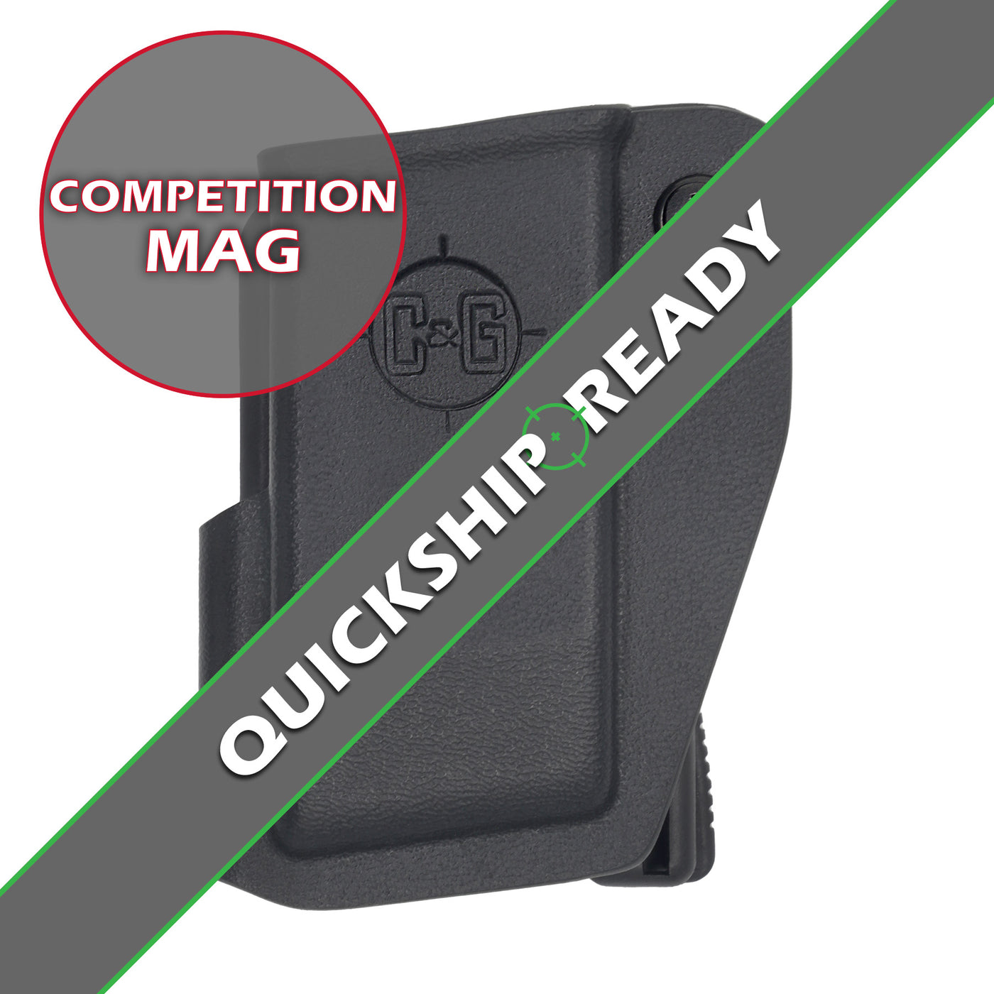 C&G Holsters Quick ship competition magazine holder