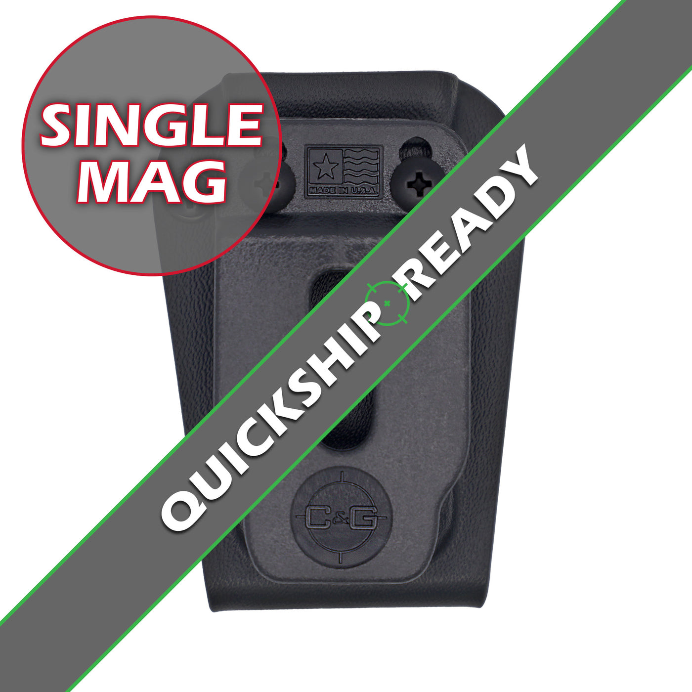 C&G Holsters Quick ship universal single magazine holder