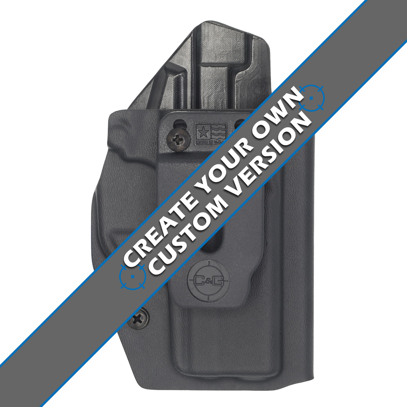 Springfield XD-E IWB Covert Kydex Holster Made by C adn G Holsters. This Image is of the front of the holster showing a create your custom holster banner.